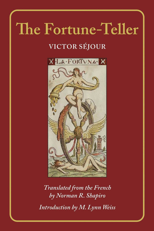 The Fortune Teller - 9780988962750 by Victor Sejour, Norman R. Shapiro, M. Lynn Weiss, 9780988962750