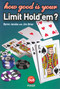 How Good is Your Limit Hold'em? by Byron Jacobs, Jim Brier, 9781904468158