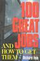 100 Great Jobs and How to Get Them by Richard Fein, 9781570231162