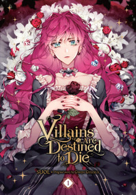 Villains Are Destined to Die, Vol. 1 by SUOL, Gwon Gyeoeul, David Odell, Chiho Christie, 9798400900006