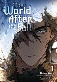 The World After the Fall, Vol. 1 by Undead Gamja(3B2S STUDIO), singNsong, S-Cynan, Phil Christie, 9798400900044