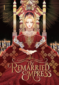 The Remarried Empress, Vol. 1 by Alphatart, SUMPUL, HereLee, Chiho Christie, 9798400900051