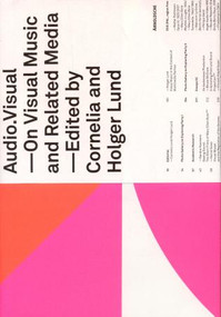 Audio Visual (on Visual and Related Media) by Holger Lunds, Cornelia Lunds, 9783897902930