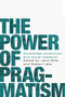 The power of pragmatism (Knowledge production and social inquiry) - 9781526167194 by Jane Wills, Robert Lake, 9781526167194