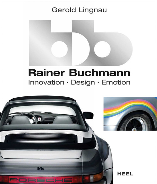 bb - Rainer Buchmann (Innovation - Design - Emotion) by Gerold Lingnau, 9783958433939