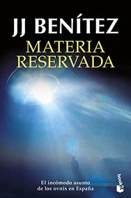 Materia reservada (Spanish Edition) by J.J. Benítez, 9786070787492