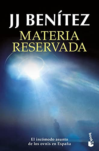 Materia reservada (Spanish Edition) by J.J. Benítez, 9786070787492