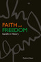 Faith and Freedom (Gandhi in History) by Mushirul Hasan, 9789381523315