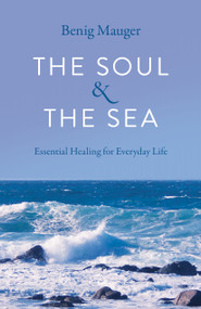 Soul & The Sea by Benig Mauger, 9781803411279