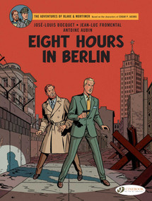 Eight Hours in Berlin by José-Louis Bocquet, Jean-Luc Fromental, Antoine Aubin, 9781800440852