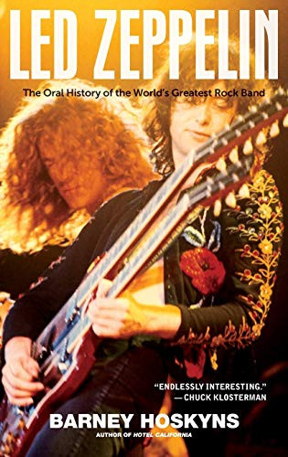 Led Zeppelin (The Oral History of the World's Greatest Rock Band) by Barney Hoskyns, 9780470894323
