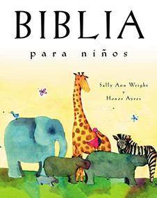 Biblia para niños (Edición de regalo) (Spanish Edition) by Sally Ann Wright, 9780718011390