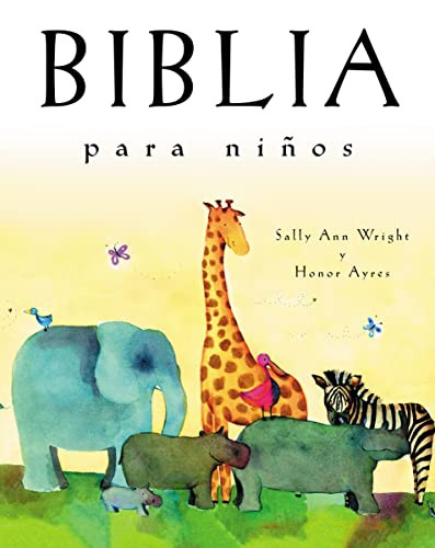 Biblia para niños (Edición de regalo) (Spanish Edition) by Sally Ann Wright, 9780718011390