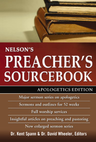 Nelson's Preacher's Sourcebook (Apologetics Edition) by Thomas Nelson, 9780310147442