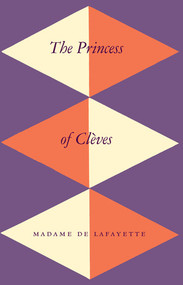 The Princess of Cleves: Novel by Madame de La Fayette, Nancy Mitford, 9780811210706