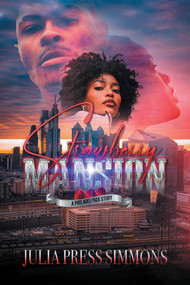 Strawberry Mansion: A Philadelphia Story by Julia Press Simmons, 9781645564256