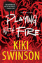 Playing with Fire - 9781496734136 by Kiki Swinson, 9781496734136