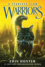 Warriors: A Starless Clan #1: River - 9780063050112 by Erin Hunter, 9780063050112