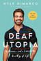 Deaf Utopia (A Memoir-and a Love Letter to a Way of Life) - 9780063062368 by Nyle DiMarco, Robert Siebert, 9780063062368