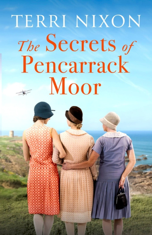The Secrets of Pencarrack Moor by Terri Nixon, 9780349431673
