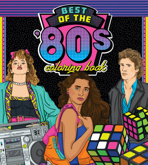 Best of the '80s Coloring Book (Color your way through 1980s art & pop culture) by Walter Foster Creative Team, Wesley Jones, 9780760381236