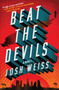 Beat the Devils - 9781538719459 by Josh Weiss, 9781538719459