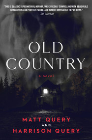 Old Country - 9781538721193 by Matt Query, Harrison Query