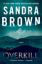 Overkill - 9781538751992 by Sandra Brown