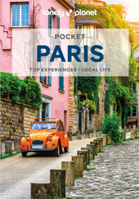 Lonely Planet Pocket Paris by Ashley Parsons, Jean-Bernard Carillet, Fabienne Fong Yan, Catherine Le Nevez, 9781838691974