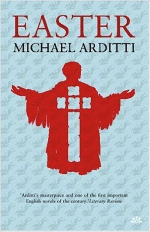 Easter - 9781905147939 by Michael Arditti, 9781905147939
