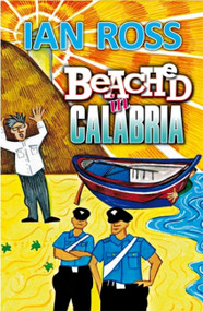 Beached in Calabria by Ian Ross, 9781911350620