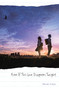 Even If This Love Disappears Tonight by Misaki Ichijo, Winifred Bird, 9781975348335