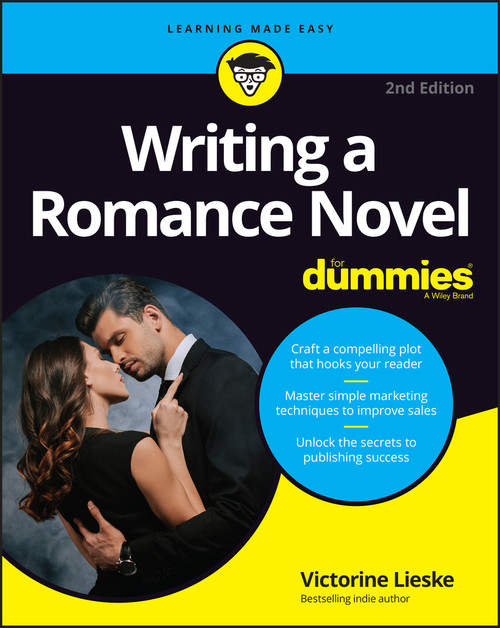 Writing a Romance Novel For Dummies - 9781119989035 by Victorine Lieske, Leslie Wainger, 9781119989035