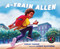 A-Train Allen by Lesley Younge, Lonnie Ollivierre, 9781534111837
