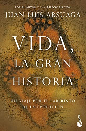 Vida, la gran historia (Spanish Edition) by Juan Luis Arsuaga, 9786075692678