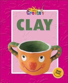 Clay - 9780836837469 by Gareth Editorial Staff, 9780836837469