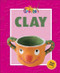 Clay - 9780836837469 by Gareth Editorial Staff, 9780836837469