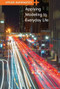 Applying Modeling to Everyday Life by Erik Richardson, 9781502619693