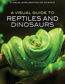A Visual Guide to Reptiles and Dinosaurs - 9781508182429 by Sol90 Editorial Staff, 9781508182429