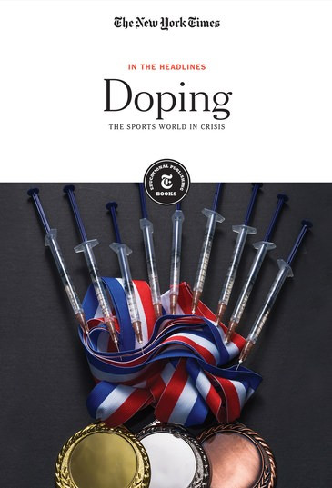 Doping (The Sports World in Crisis) by The New York Times Editorial Staff, 9781642821147