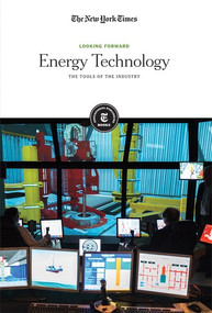 Energy Technology (The Tools of the Industry) by The New York Times Editorial Staff, 9781642822625