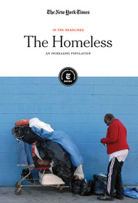The Homeless (An Increasing Population) - 9781642823127 by The New York Times Editorial Staff, 9781642823127
