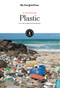 Plastic (Can the Damage Be Repaired?) by The New York Times Editorial Staff, 9781642823653