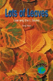 Lots of Leaves by Greg Roza, 9780823958993