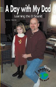 A Day with My Dad by Larry Baron, 9780823959020