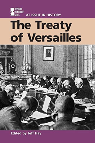 The Treaty of Versailles by Jeff Hay, 9780737708264