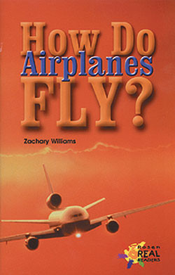 How Do Airplanes Fly? by Zella Williams, 9780823937233