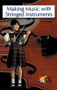 Making Music with Stringed Instruments by Erica Smith, 9780823937400