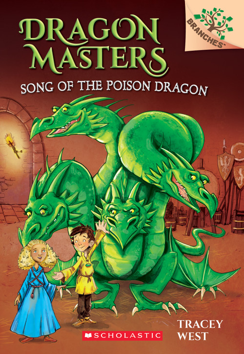 Song of the Poison Dragon: A Branches Book (Dragon Masters #5) by Tracey West, Damien Jones, 9780545913874