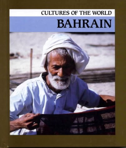 Bahrain - 9780761411611 by Robert Cooper, 9780761411611